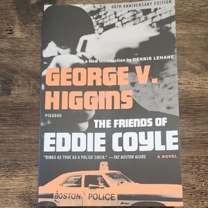 "The Friends of Eddie Coyle" by George V. Higgins, Popular Crime Novel, Fiction
